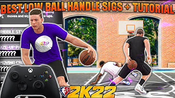 Best Dribble Animations for Low Ball Handle on NBA 2K22 + Dribble Tutorial