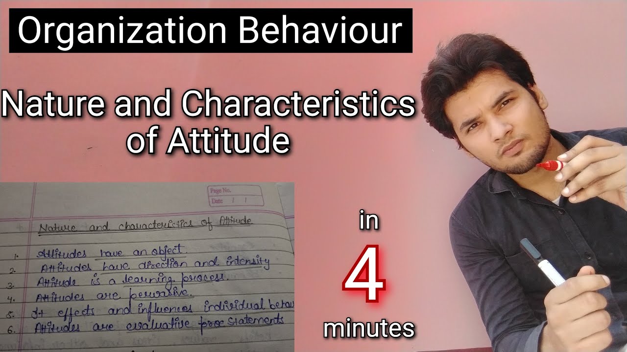 Nature and Characterstics of Attitude in Organization Behaviour in hindi  bcabbabtech