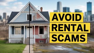 How To Spot Fake Rental Listings Fast!