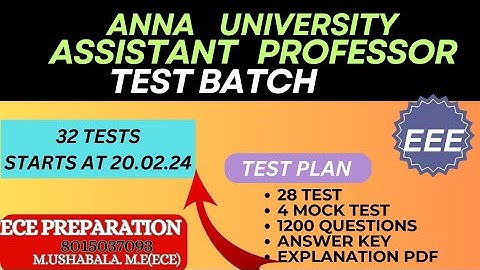 #annauniversity #assistantprofessor #notification #ece #eee #testbatch #testseries