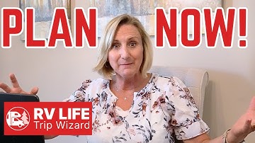 CREATE YOUR RV TRIP LIKE A PRO // RV LIFE TRIP WIZARD TUTORIAL // LET