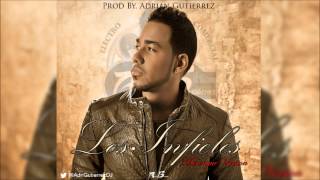 Romeo Santos - Los Infieles (Merengue Version) Prod. By Adrián Gutiérrez Noviembre 2014