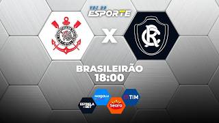 CORINTHIANS X REMO - AO VIVO | CAMPEONATO BRASILEIRO – 23/07/2026