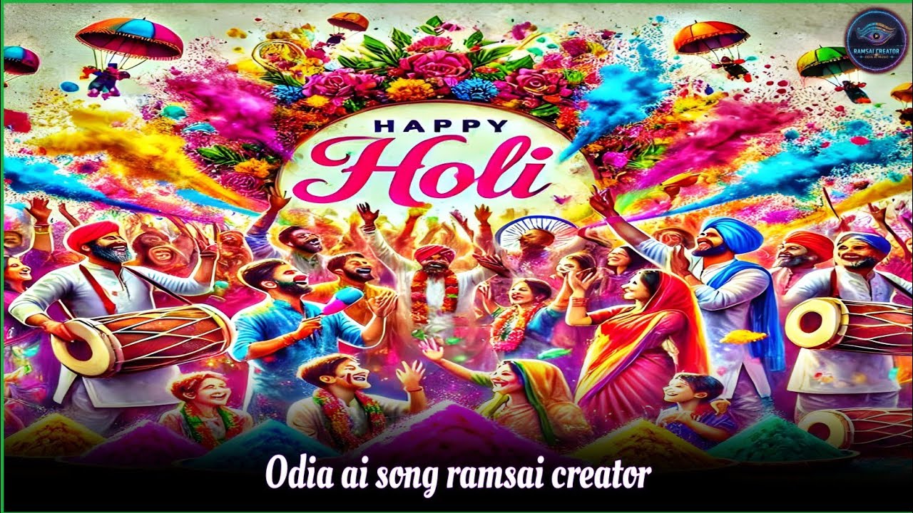 Happy Holi Odia AI Holi Song Colorful Festival Song #odiaaisongramsaicreator New Odia Holi Special  