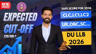 DU LLB 2026 Expected Cut-off for Faculty of Law, University of Delhi | CUET PG LLB 2026 - COQP11