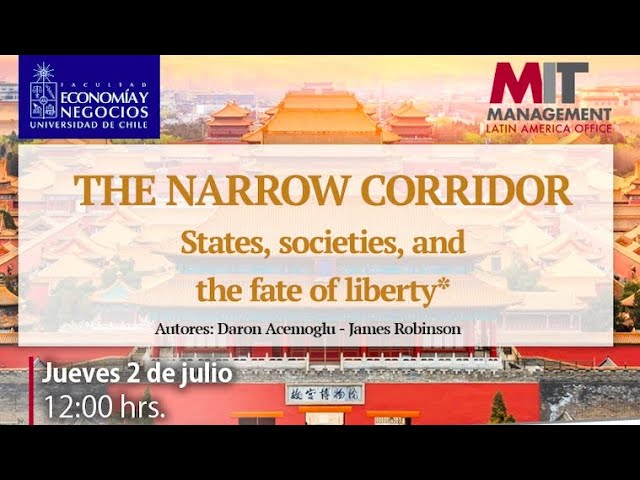 The Narrow Corridor - Daron Acemoglu & James Robinson