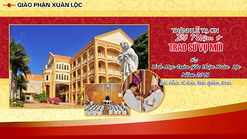 BCMT - Đức Cha Giuse Đinh Đức Đạo chia sẻ với Quý Cha, Trong Ngày Lễ Nhận Sứ Vụ và Bổ Nhiệm 2018