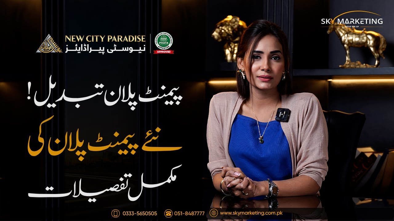 New City Paradise New Payment Plan|Complete Details,Down Payment,Confirmation & Monthly Installments
