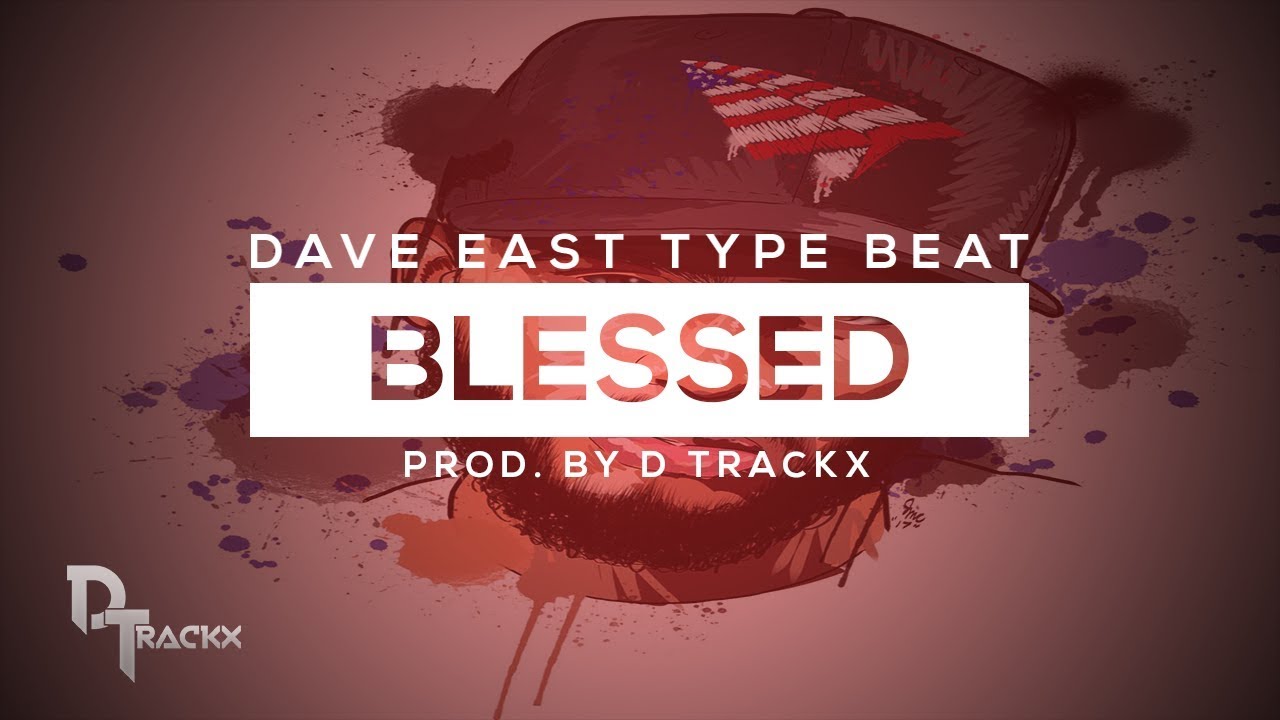 [FREE] "Blessed" (Dave East Type Beat) (Prod. By D Trackx)