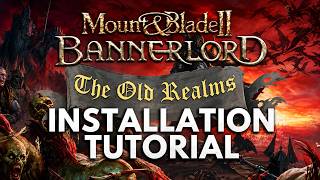 MOUNT AND BLADE BANNERLORD - How to install THE OLD REALMS - WARHAMMER MOD screenshot 4