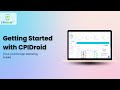 Getting Started with CPIDroid: Your Complete Android App Marketing Guide