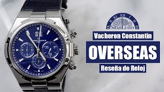 Vacheron Constantin Overseas cronografo (2a Generacion) | Reseña de Reloj