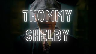 THOMAS SHELBY - EDIT