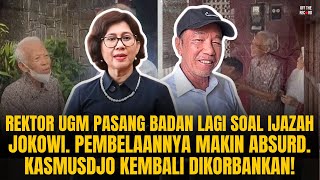 Download Lagu REKTOR UGM BELAIN IJAZAH JOKOWI LAGI. PEMBELAANNYA MAKIN ABSURD. KASMUSDJO DISERET LAGI! | #1104 MP3