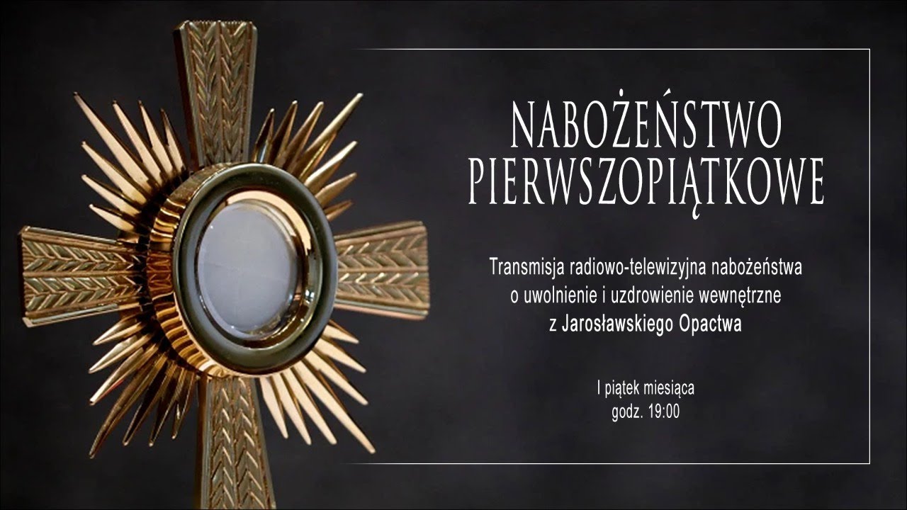 Nabożeństwo pierwszopiątkowe (listopad 2022) #naŻywo