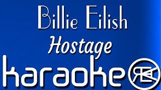 Hostage - billie eilish | karaoke lyrics instrumental