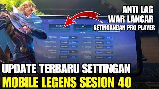 Cara Setting Pengaturan di Game Mobile Legends Terbaru MLBB agar seperti PRO PLAYER