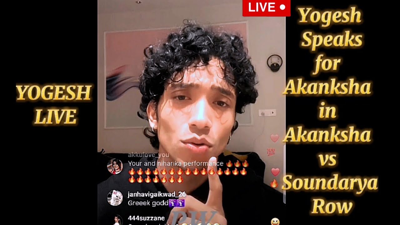 YOGESH Today's LIVE 🔴 | Take Strong Stand for Akanksha Amid Soundarya Controversy #splitsvilla16