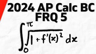 2024 AP Calculus BC FRQ 5 Solution | Calculus 1 Exercises