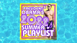 President Obama's 2022 Summer Playlist screenshot 3