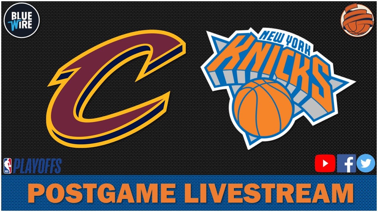 PLAYOFF LIVESTREAM GAME 3 - Knicks vs Cavaliers - Recap and Reaction