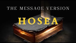 Hosea - The Message (MSG) - Audio Bible with Text