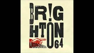 Video thumbnail of "Brighton 64 - Caminos Por Recorrer (Modernista - 2015)"