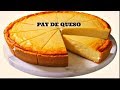 Postre PAY DE QUESO CREMA PHILADELPHIA  (Cheese Cake/Cocina Tradicional Mexicana