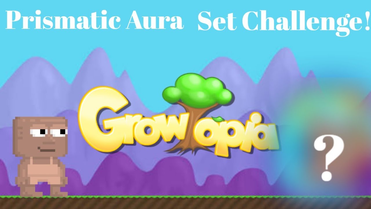 Prismatic Aura Set Challenge! Growtopia YouTube