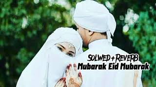 Mubarak Eid Mubarak (Solwed+Reverb) | Jeet | Nusrat Faria | Badsha Bengali Movie | It’s_eman75