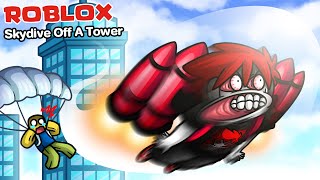 Roblox : SKYDIVE Off A TOWER! 🪂สร้างตึกกระโดดร่ม ที่สูงที่สุดในเซิฟ !!!