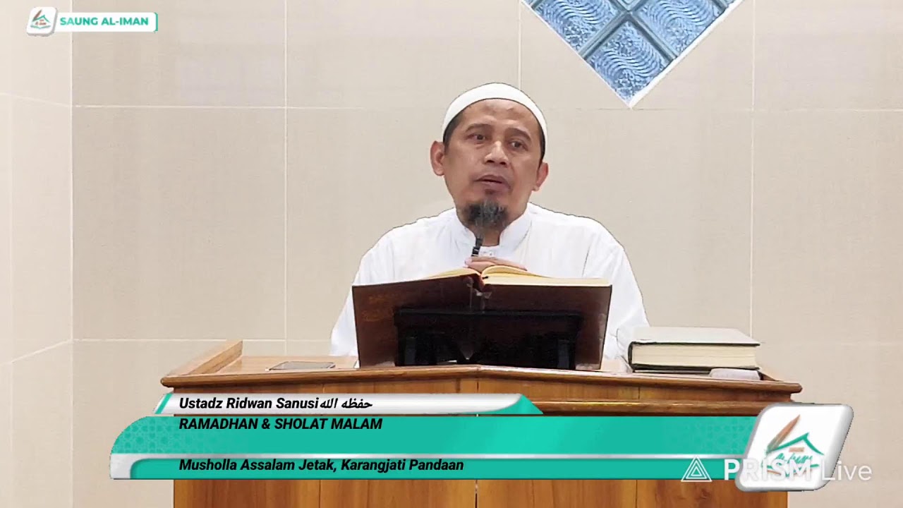 Ustadz Ridwan Sanusiحفظه الله 
RAMADHAN & SHOLAT MALAM

Musholla Assalam Jetak, Karangjati Pandaan
