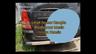 Letak Nomor Rangka dan Nomor Mesin Toyota Innova Bensin