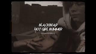 blackbear-hot girl bummer (sped up reverb)