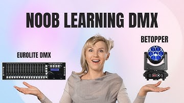 Noob learning DMX: Eurolite Move & Betopper Lights - My First Show!