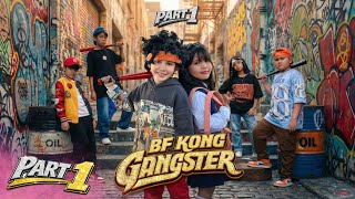 BF KONG GANGSTER PART 1: Hindi Siya Basta Gangster 🔥