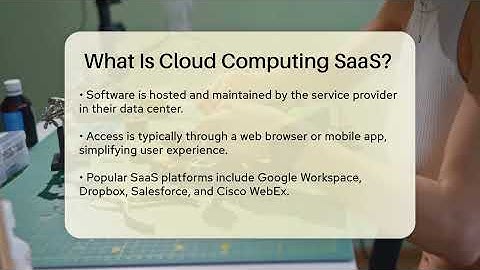 What Is Cloud Computing SaaS? - Talking Tech Trends