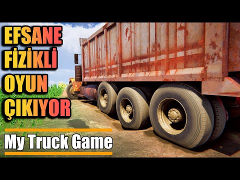 EFSANE FİZİKLİ VE SUSPANSİYONLU KAMYON OYUNU SONUNDA ÇIKIYOR | MY TRUCK GAME !!