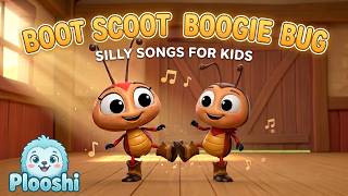 Boot Scoot Boogie Bug – Plooshi kids song video