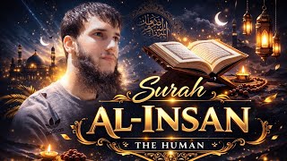Surah Al Insan Full | Beautiful Quran Recitation | تلاوه من سوره الانسان #surahinsan #surahdahr 