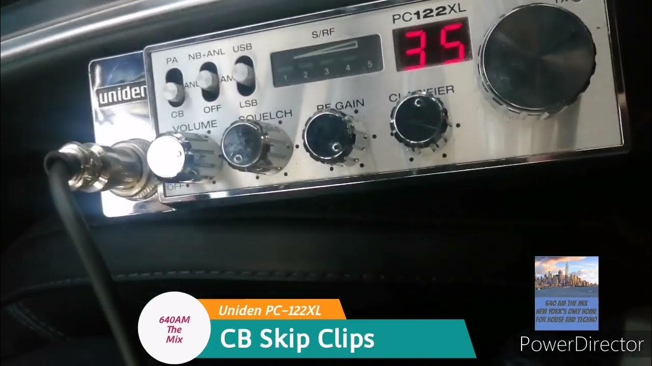 Uniden PC122XL CB Radio. Skip Clips Northeast USA to the Caribbean