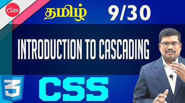 #9 Introduction to Cascading || CSS in Tamil