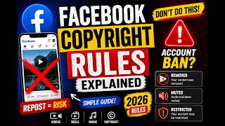 Facebook Copyright Rules 2026 | What You Can & Can’t Post (Avoid Ban)