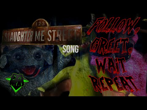 123 SLAUGHTER ME STREET SONG (FOLLOW, GREET, WAIT, REPEAT) LYRIC VIDEO - DAGames