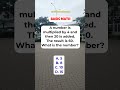 What is the number? #maths #riddles #shorts