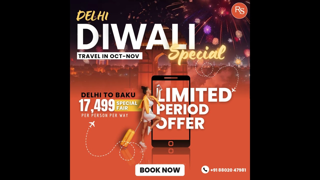 ✨ Delhi Diwali Special: Escape to Baku! ✨ This festive season,