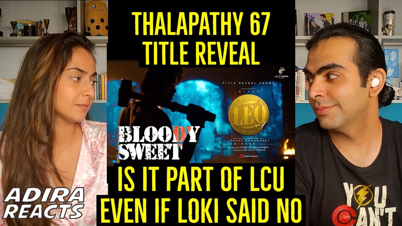 Thalaphy Vijay Reaction By Foreigners | Leo Bloody Sweet Promo | Thalapathy 67
