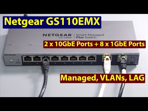 Netgear GS110EMX 10GbE and 1GbE Low Cost Managed Switch