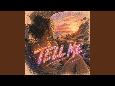 Tell me