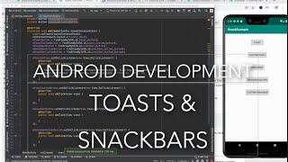 Andriod Development Toasts & Snack Bars